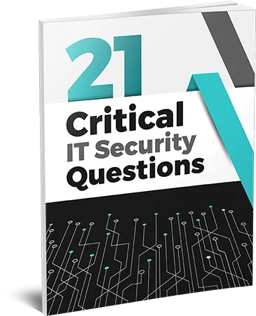 21 Critical Questions Every Business Owner Should Ask Their IT Company Before Signing A Contract